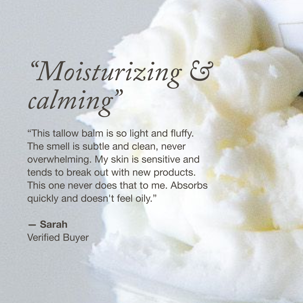 A glowing customer review for tallow balm, praising its light, non-oily texture and suitability for sensitive skin, overlaid on an image of white, fluffy balm.